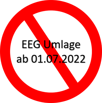 Entfall EEg-Umlage ab 01.07.2022